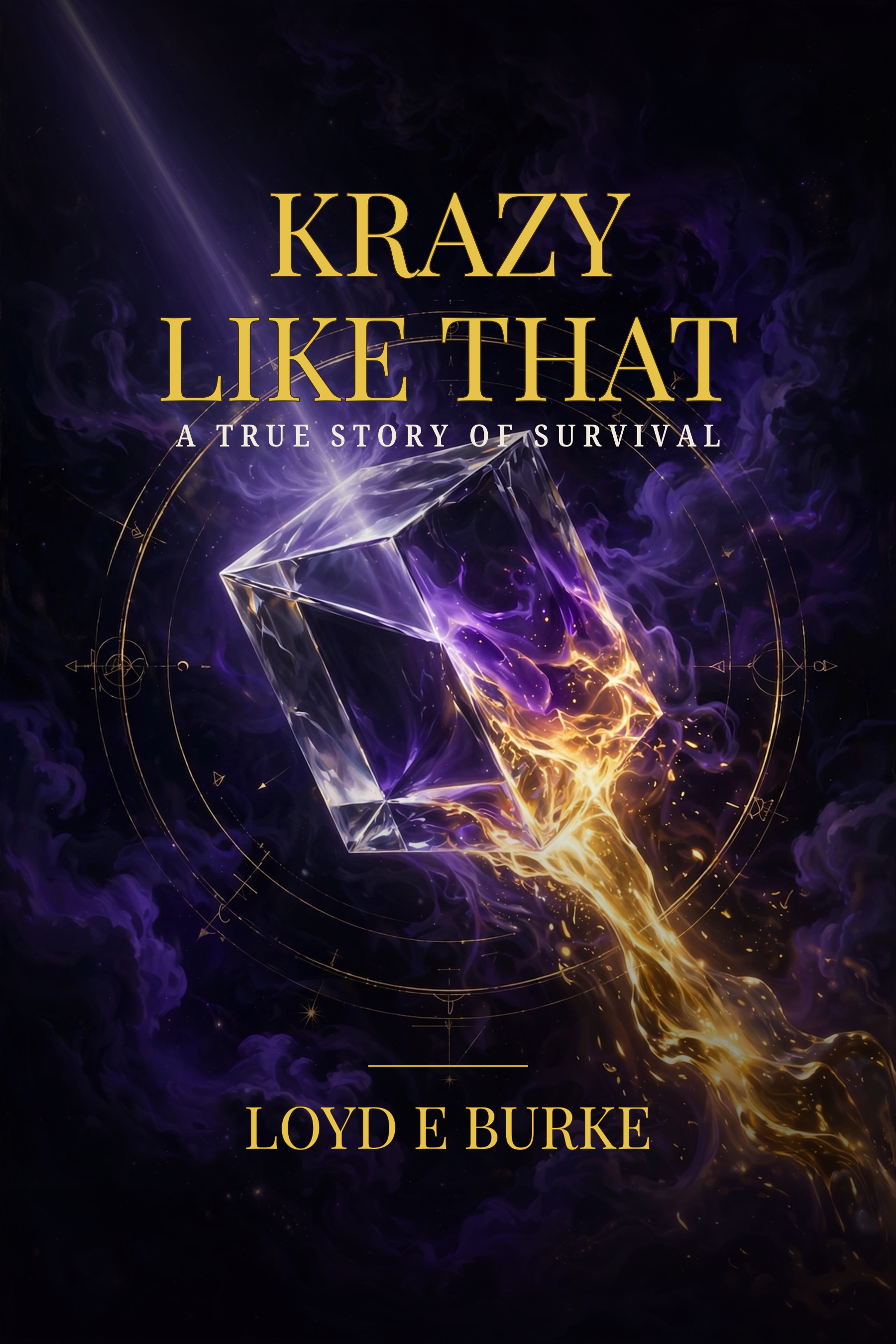 Krazy Like That front cover by Loyd E Burke